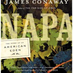Books You Need to Read Before Visiting Napa